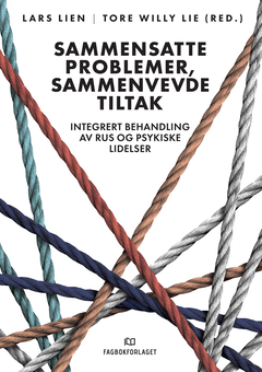 Bildet viser boken "Sammensatte problemer, sammenvevde tiltak"