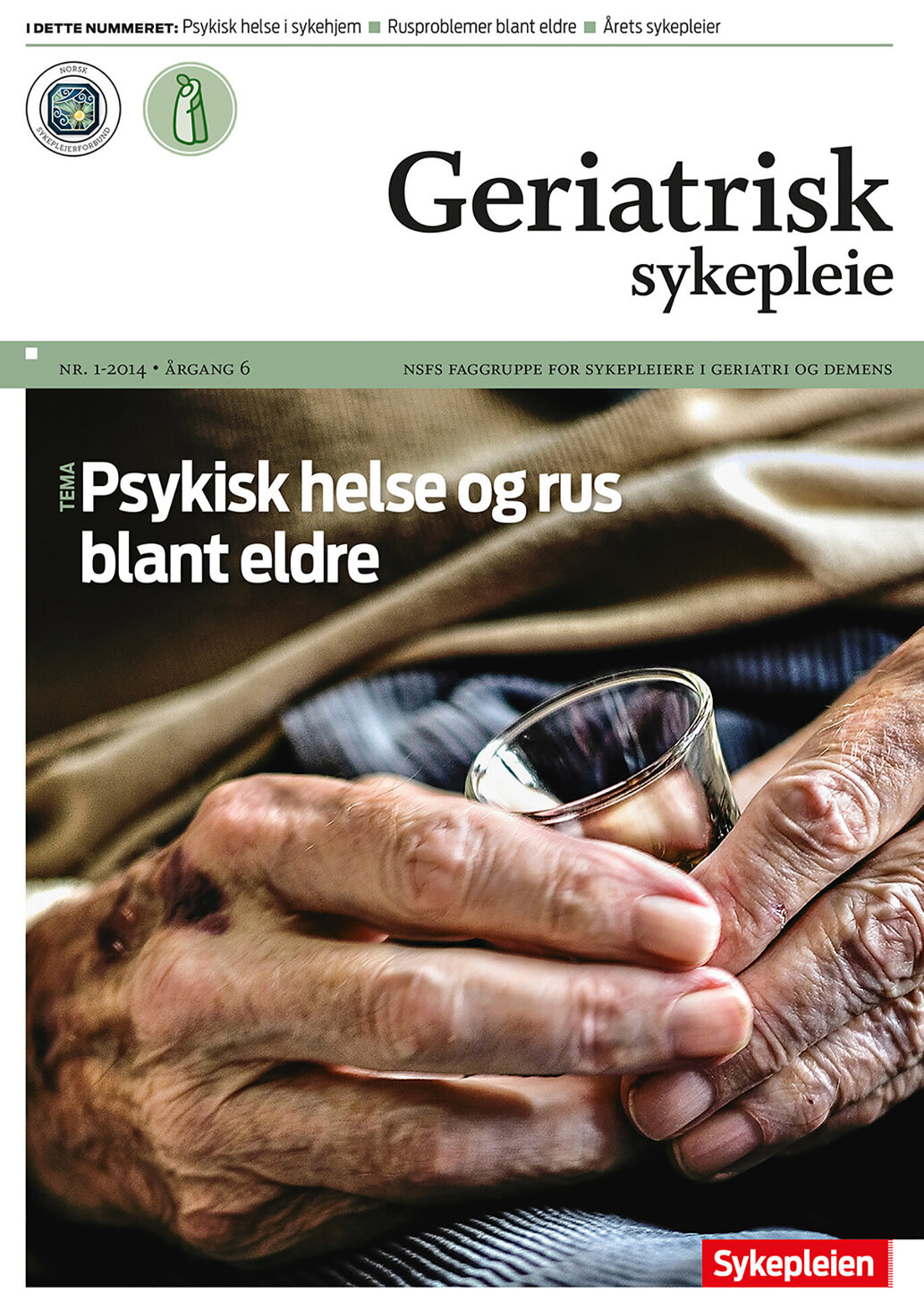 Geriatrisk Sykepleie Nr. 1 - 2014