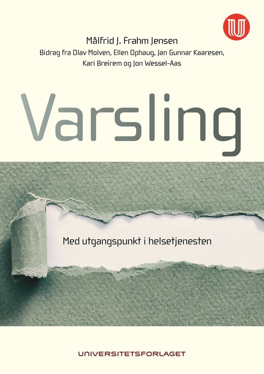 Bokomslag til Varsling. Med utgangspunkt i helsetjenesten