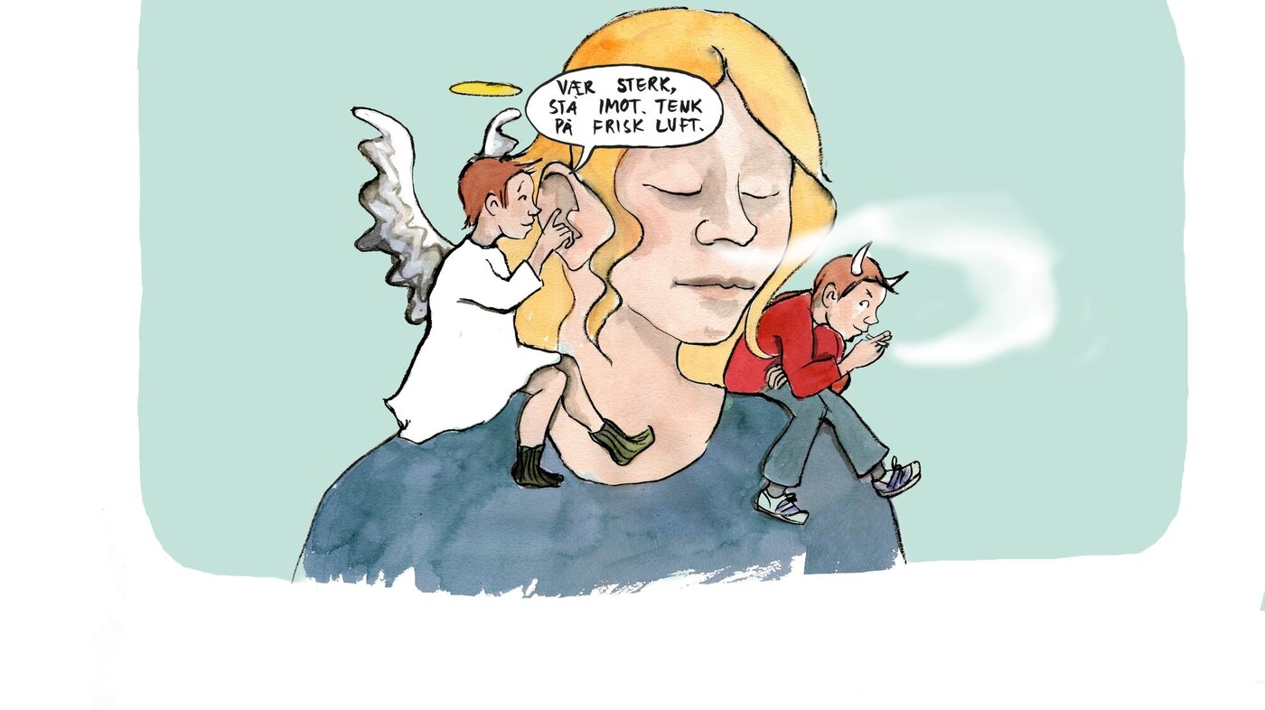Illustrasjonen viser en dame med en engel og en djevel på skulderen. Engelen sier: &quot;Vær sterk. Stå imot. Tenk på frisk luft.&quot;
